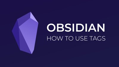 Cómo usar etiquetas en Obsidian: organizar notas en la base de conocimientos